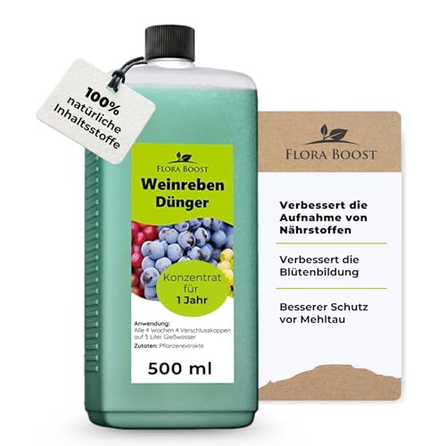 Flora Boost Weinreben Dünger Flora Boost 500ml I Für bis zu 100L Gießwasser I...
